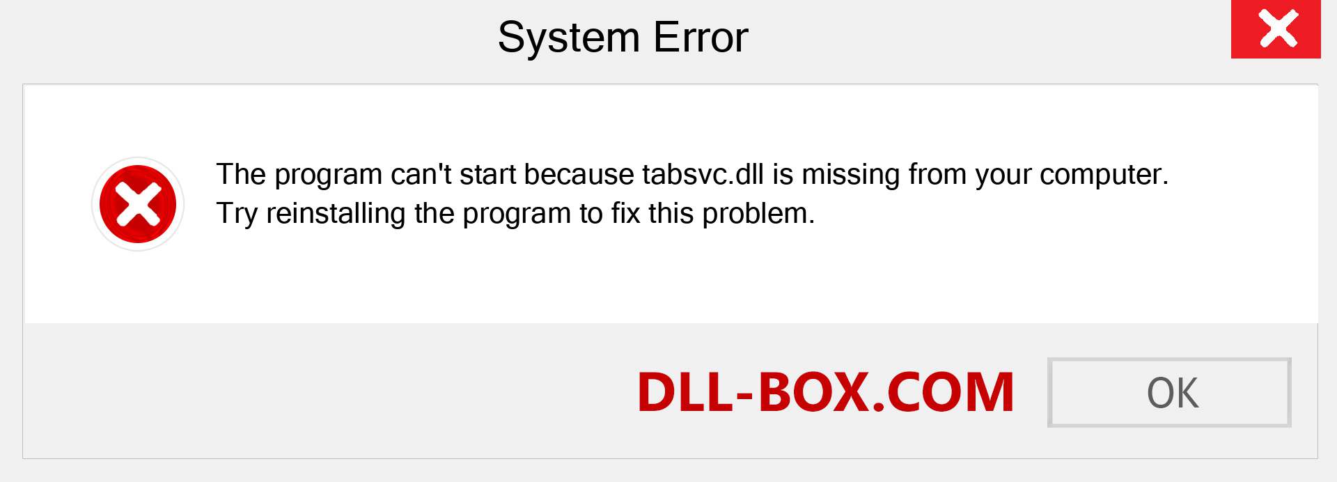  tabsvc.dll file is missing?. Download for Windows 7, 8, 10 - Fix  tabsvc dll Missing Error on Windows, photos, images